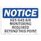Signmission OSHA, H2S Gas Air Monitoring Required Beyond This Point, 10in X 7in Rigid Plastic, NS-P-710-L-13184 OS-NS-P-710-L-13184 - alternate 1